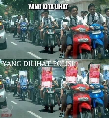 mata kita sama polisi tuh beda loh ... :D