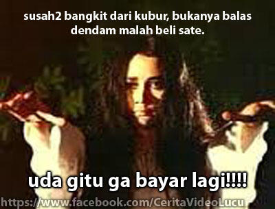 yang takut liat kuntilanak jangan masuk!!!