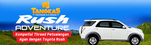 &#91;RUSH ADVENTURE&#93; DEMI ORANG TUA