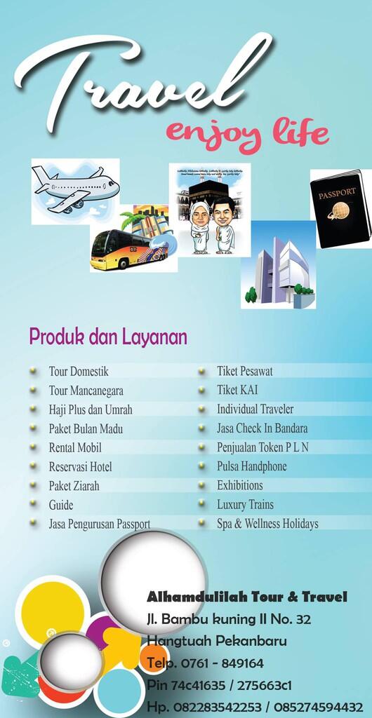 ~~~ Alhamdulillah Tour and Travel (Paket Tour Start From Pekanbaru) ~~~