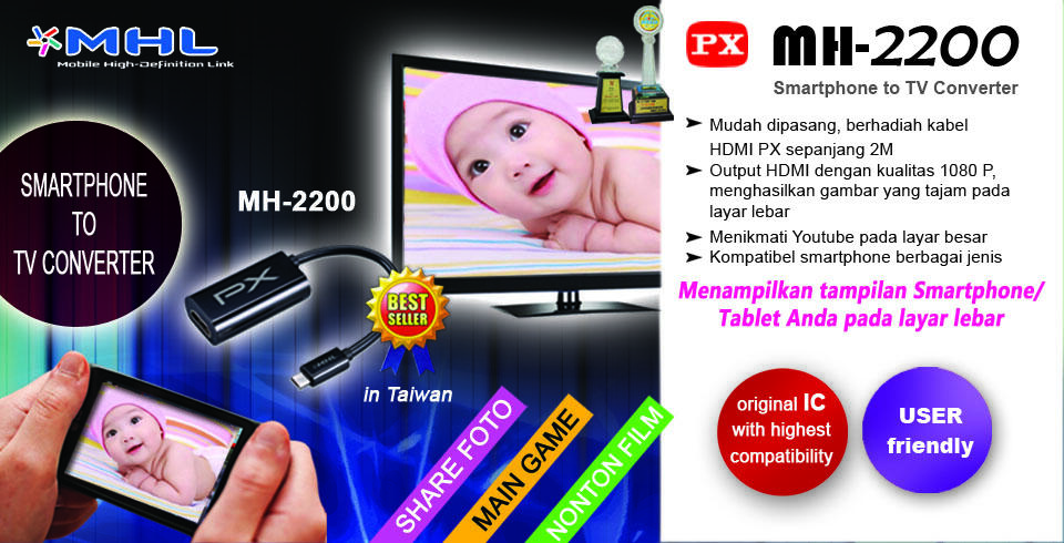 PX MHL 2200 menjadikan Layar TV layaknya Smartphone