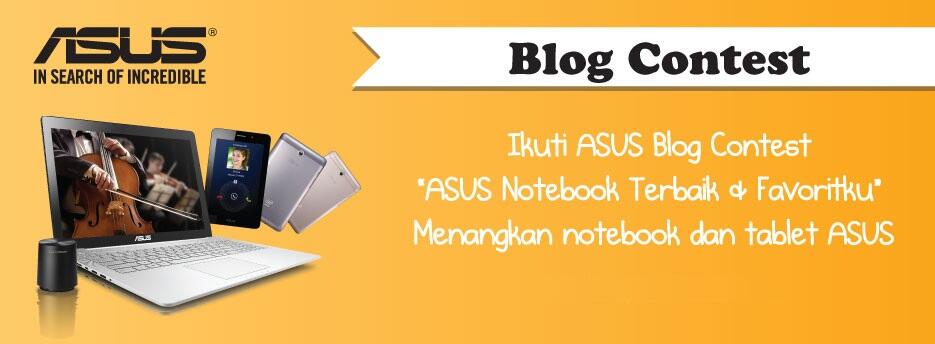 Blog Contest From ASUS Indonesia