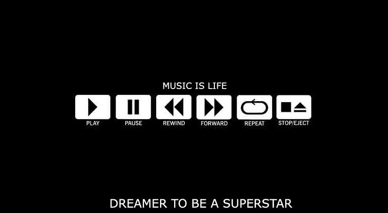 Music is Life #dreamer to be a superstar#