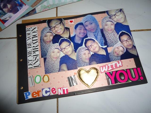 Ulang Tahun Pacar,kali ini ane kasih Scrapbook :*