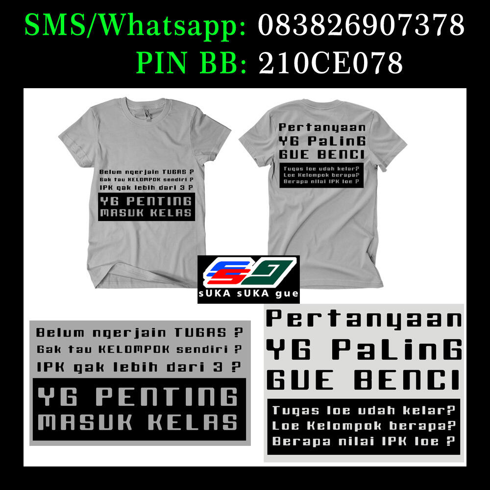 Cari Jual Kaos Mahasiswa Murah Unik Kreatif Keren Lucu