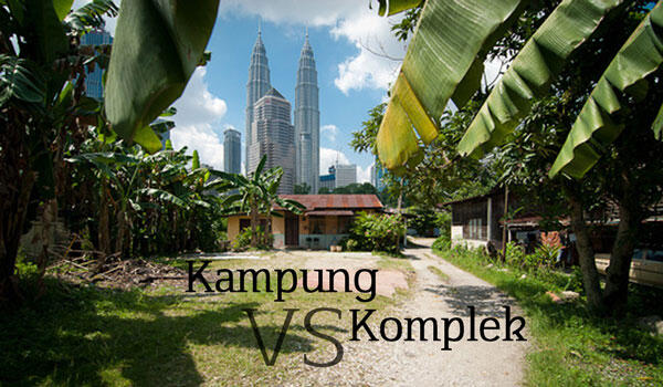 Kampung VS Komplek