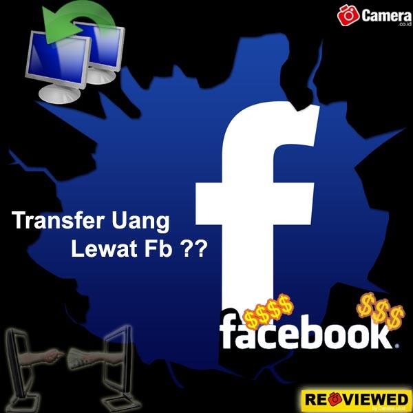 Transfer Uang Lewat Facebook ... ???