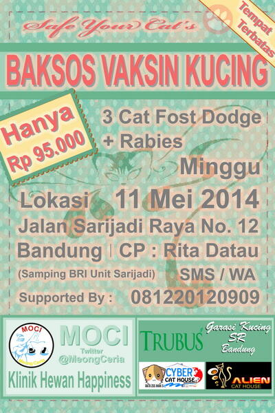 ♛ BAKSOS VAKSIN KUCING BANDUNG! MARI2 DATANG! BANYAK MPUS KUMPUL LHO!