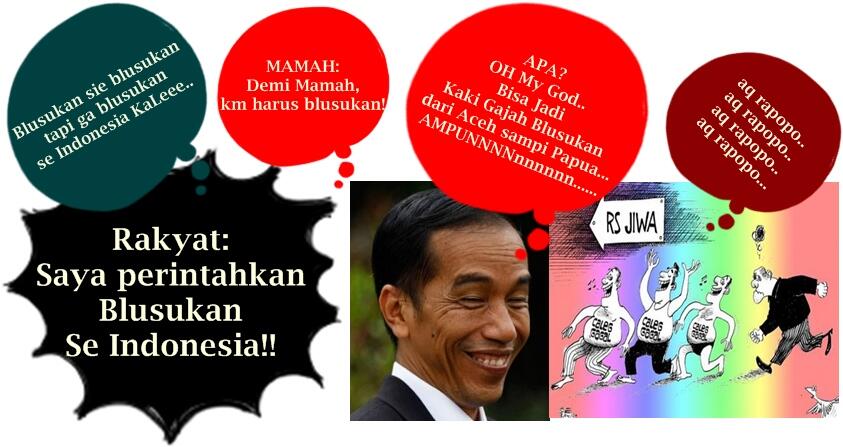 NGAKAK Absurd !! Blusukan versi menjabat Presiden Pict