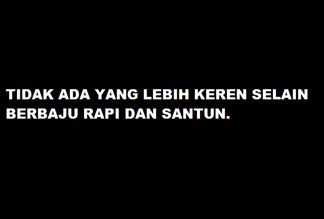 Untuk Para Lelaki, Ini Pesan-Pesan Ayah Untuk Kalian...
