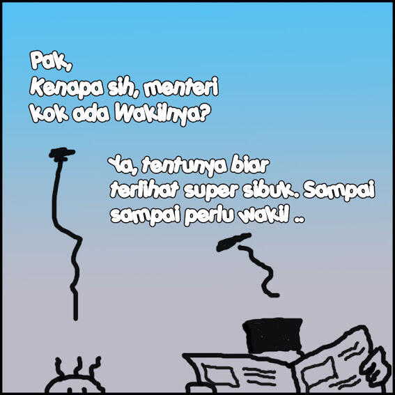 KARTUN Perlu ya Wakil Menteri ??