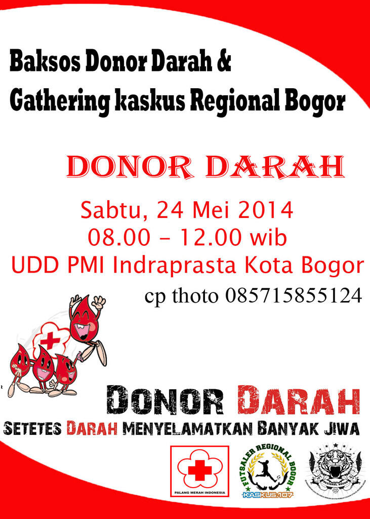 &#91;INVITATION&#93; Aksi Donor Darah &amp; Gathering Kaskus Regional Bogor | 24-25 Mei 2014