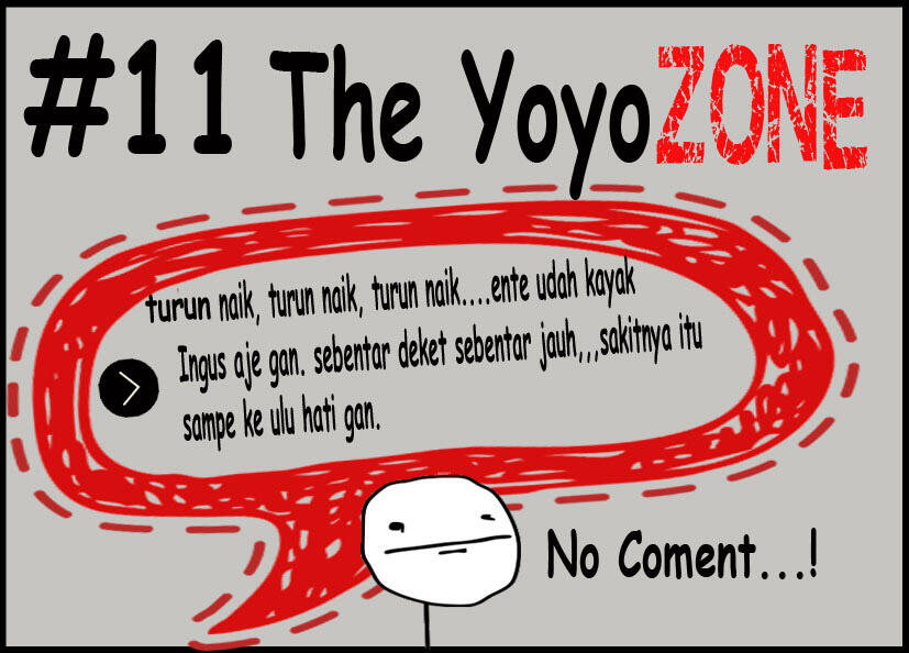 karena "FRIENDZONE" udah kelewat mainstream...
