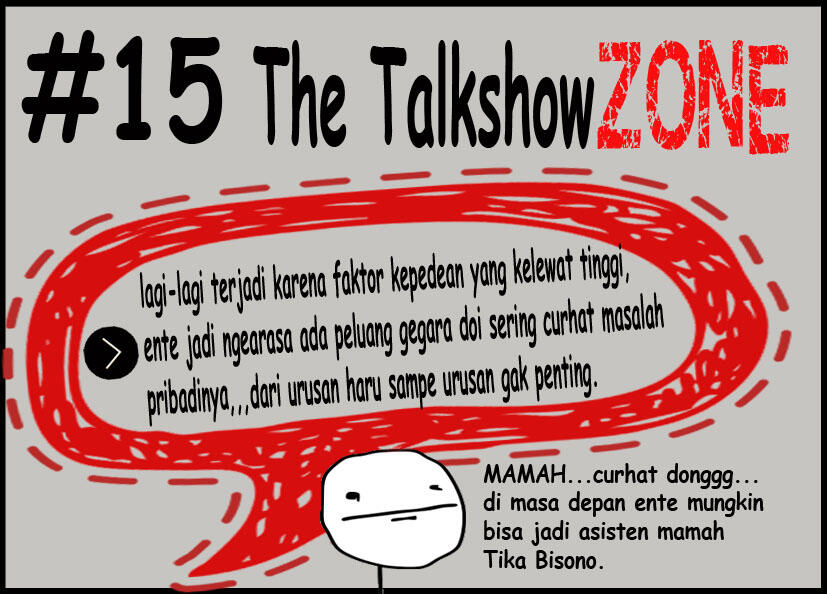 karena "FRIENDZONE" udah kelewat mainstream...