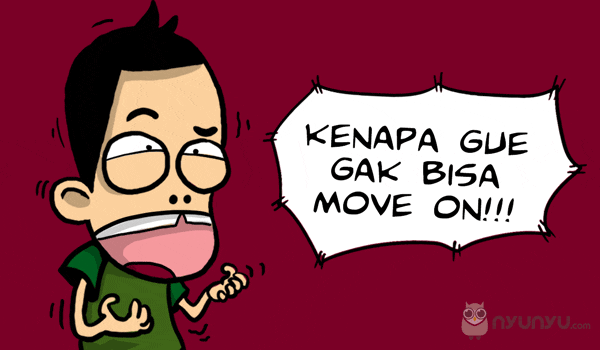 TIPS BUAT YANG GAGAL MOVE ON&#91;