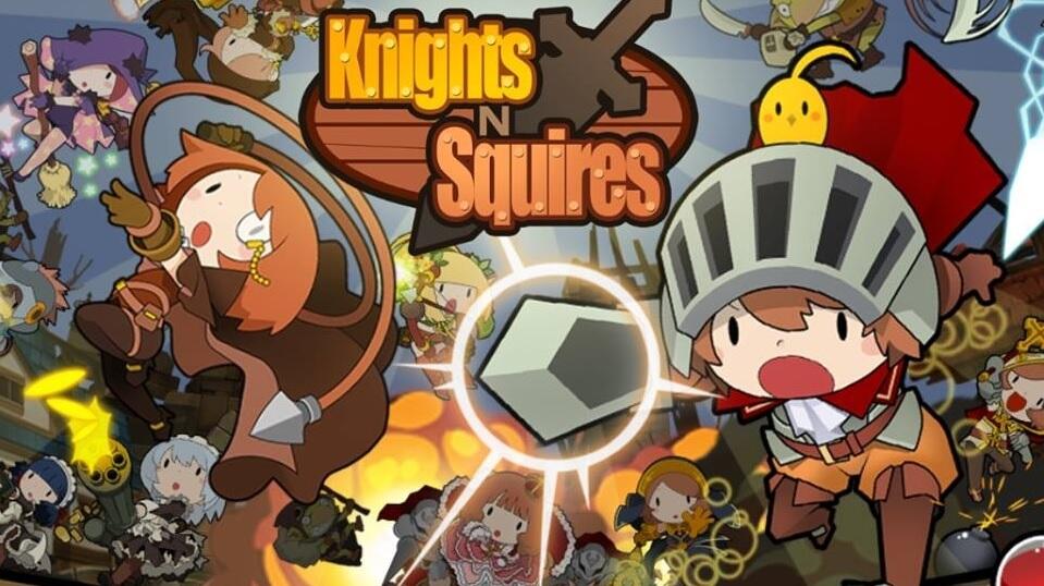 &#91;IOS/Android&#93; Knights and Squires - Latest Up to date