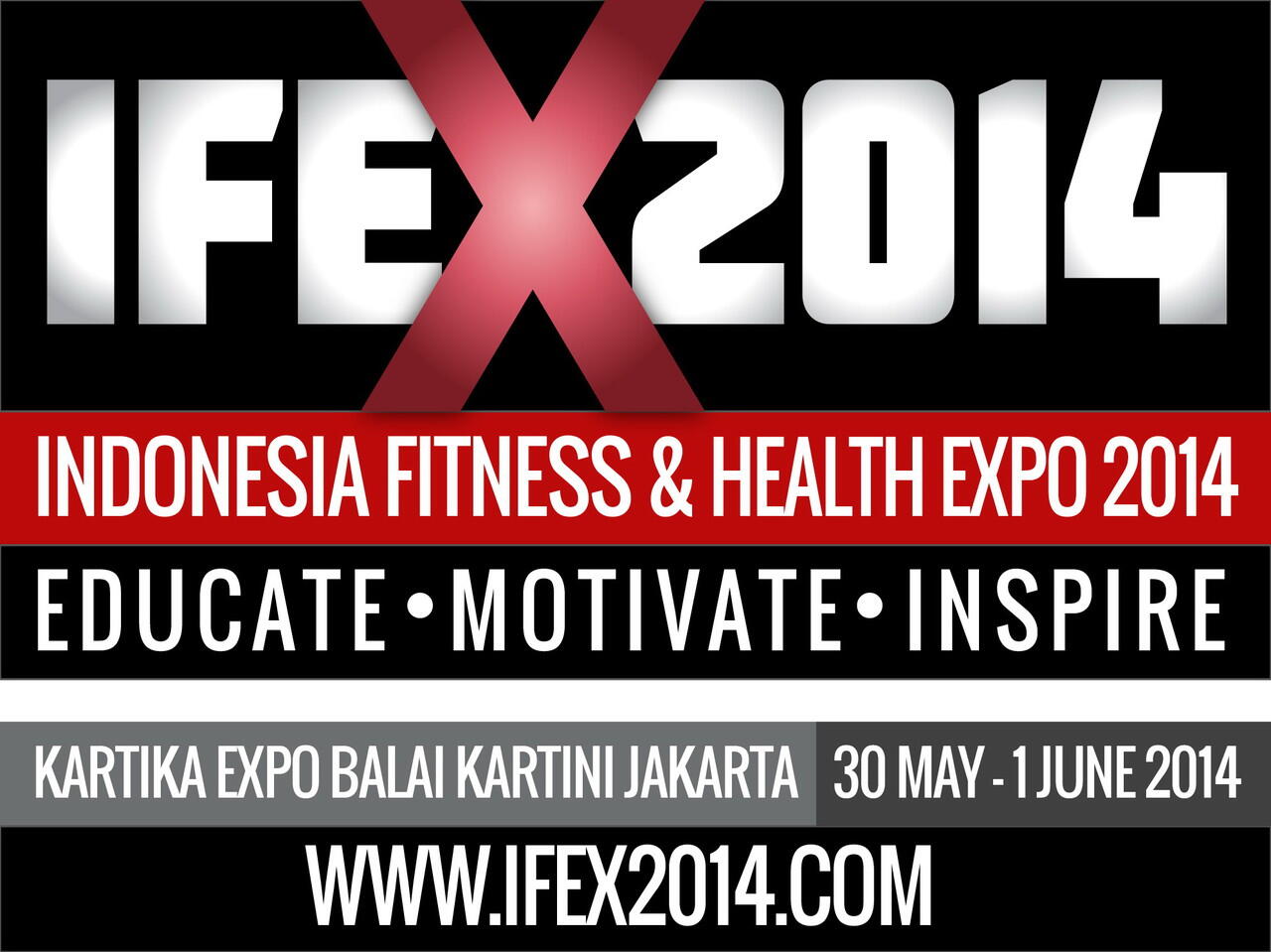 Indonesia Fitness &amp; Health Expo (IFEX) 2014 – Pertama dan Terbesar di Indonesia