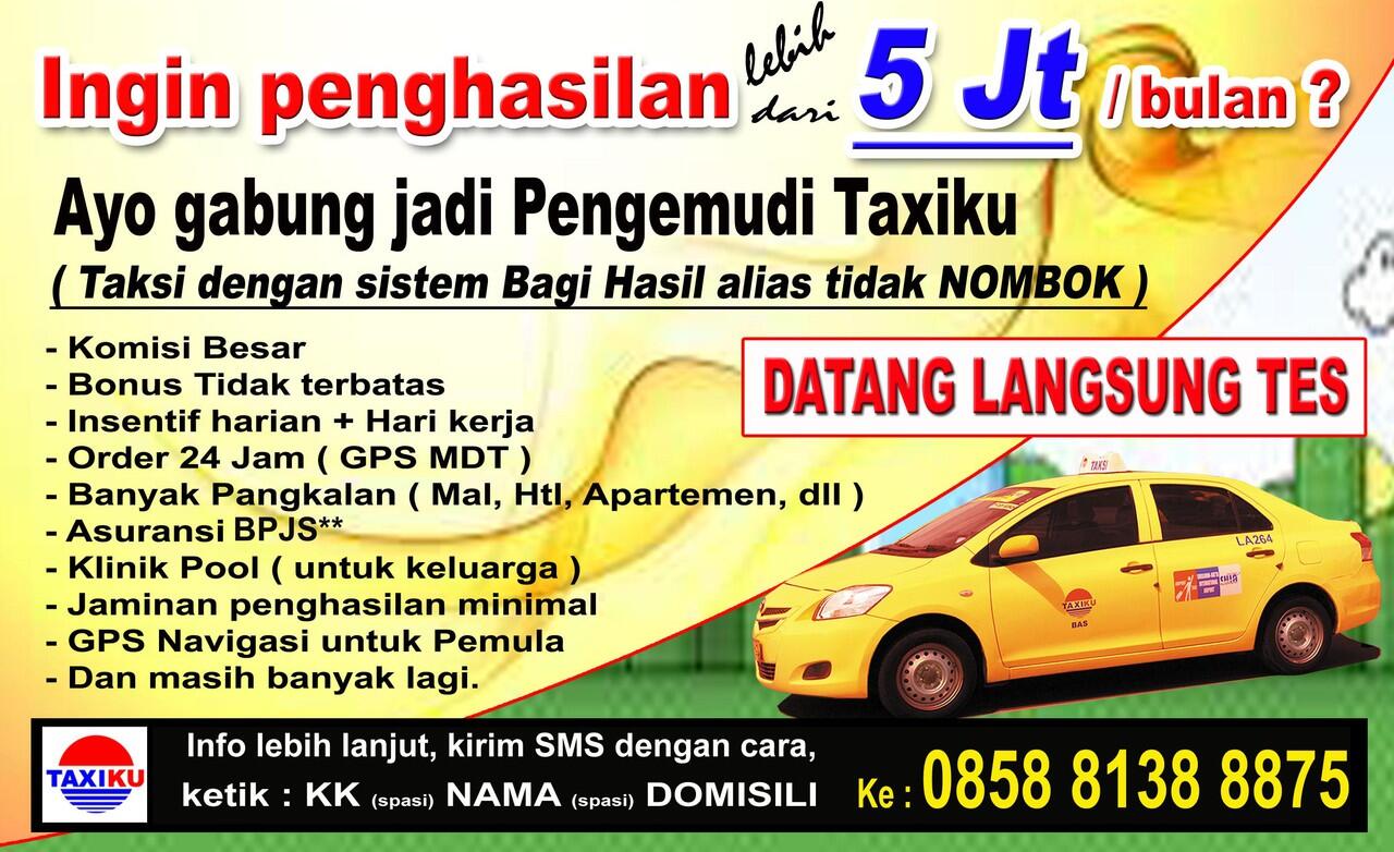LOWONGAN PENGEMUDI TAXIKU