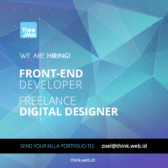 HIRING: FRONT-END DEVELOPER & DIGITAL DESIGNER (Freelance)