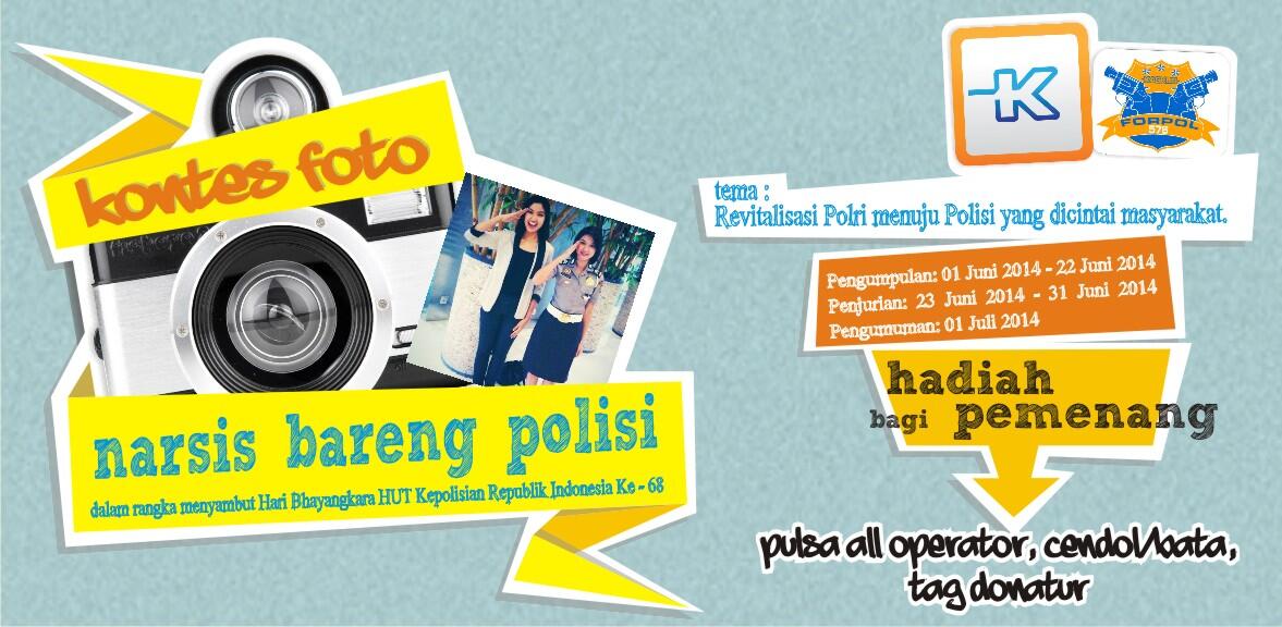 KONTES FOTO &quot;NARSIS BARENG POLISI&quot;