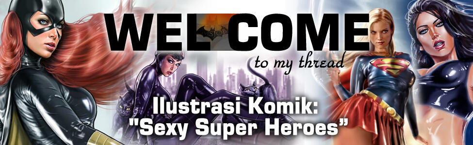Ilustrasi Komik: &quot;Sexy Super Heroes