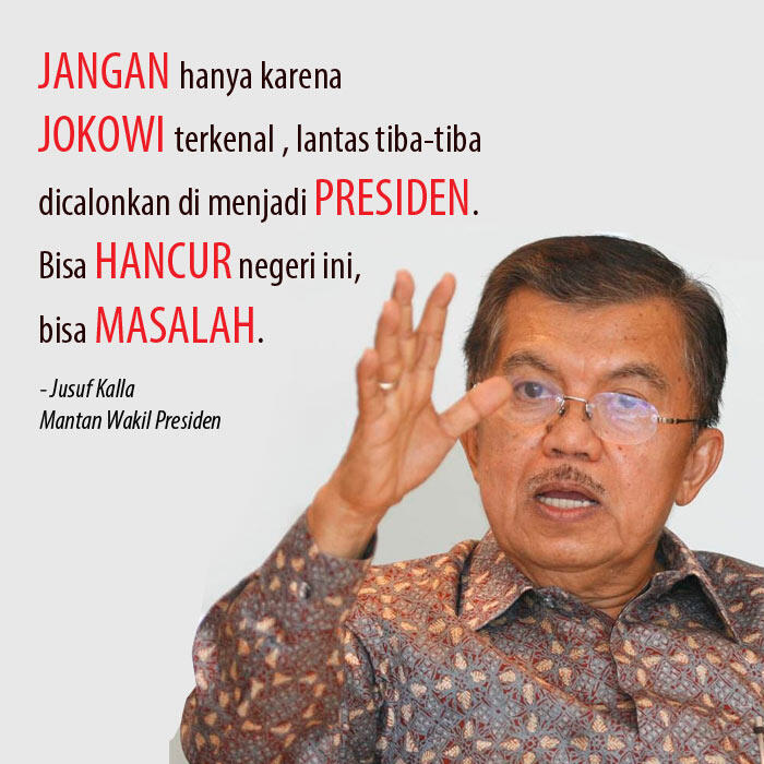 &#91;UPDATE BERKALA&#93; KUMPULAN QUOTE INSPIRATIF UNTUK JOKOWI 