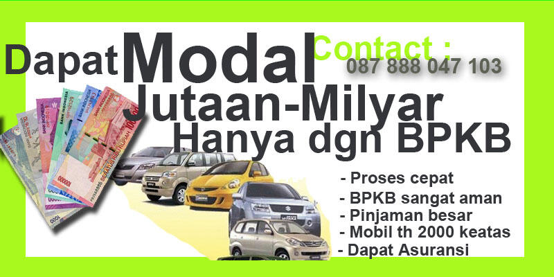 Dana cash sampai milyaran TANPA HARUS TARUH KENDARAAN DAN JUAL RUMAH