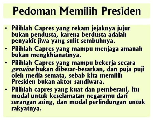 &#91;Ga Komen Rugi&#93; Pedoman Memilih Presiden !!!