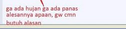 GA ADA HUJAN,GA ADA ANGIN,ALASAN APA GW DIBATA