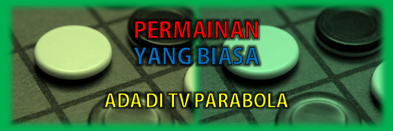 Permainan Yang Biasa Ada Di TV Parabola