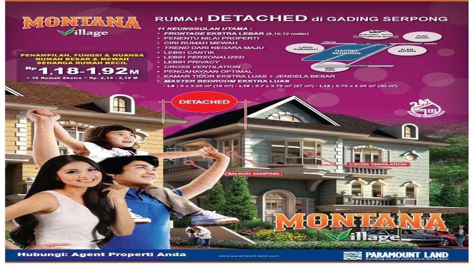 MONTANA VILLAGE : RUMAH BESAR & MEWAH SEHARGA RUMAH KECIL by Paramound Land
