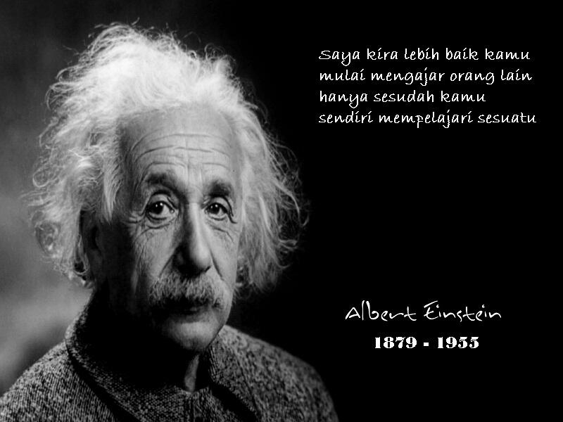 MOTIVASI DARI SEORANG ALBERT EINSTEIN &#91;PIC++&#93;