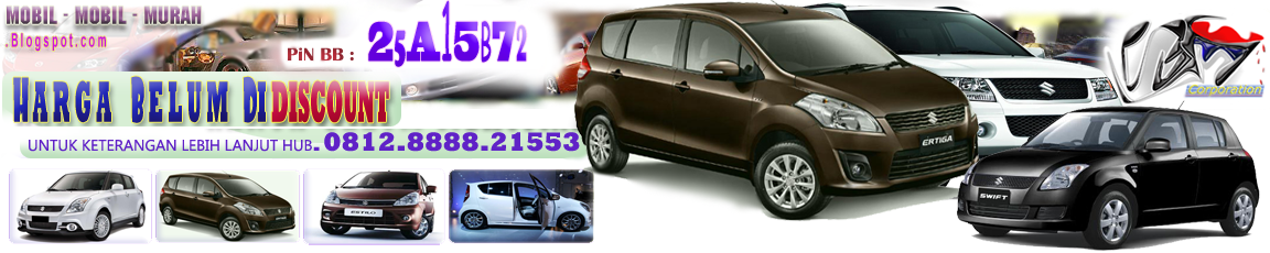 Dealer Suzuki Mobil On Line - Kredit Mobil Suzuki All Type - Harga Mobil Suzuki