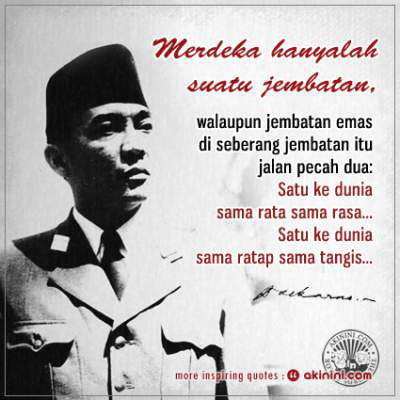 24 kata  bijak Ir  SOEKARNO  KASKUS