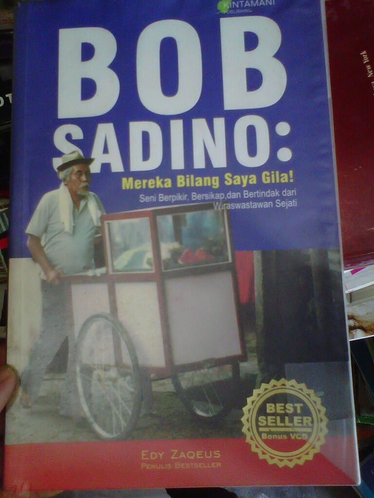 buku bob sadino mereka bilang saya gila