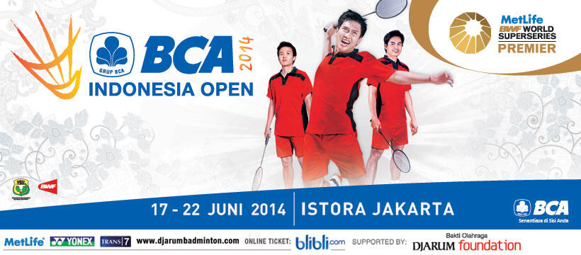 Selamat Datang di Official Thread BCA Indonesia Open 2014