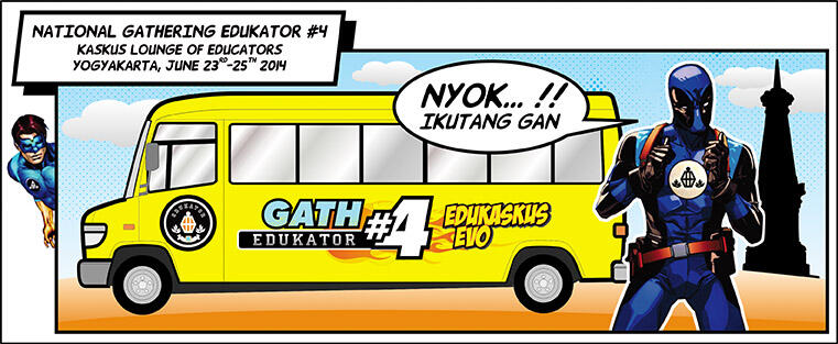 &#91;INVITATION&#93; NATIONAL GATHERING KASKUS EDUKATOR #4 at JOGJA