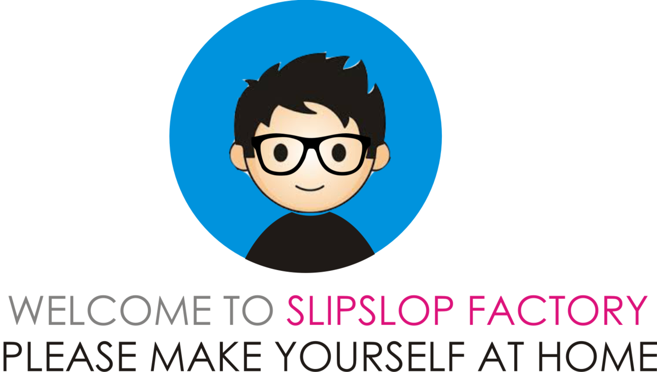 SLIPSLOP FACTORY