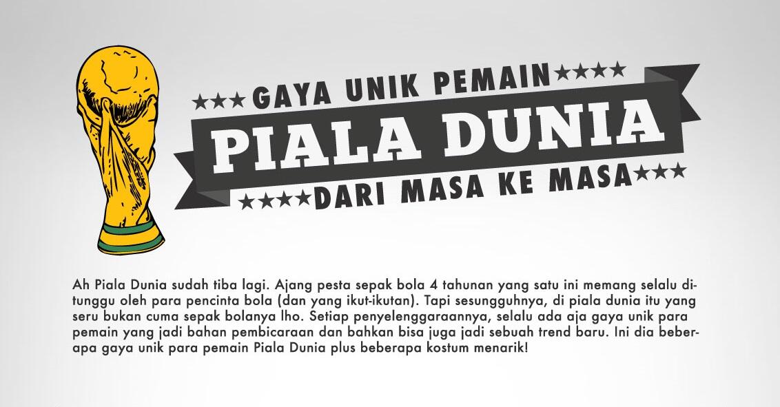 Gaya Unik Pemain Piala Dunia dari Masa ke Masa