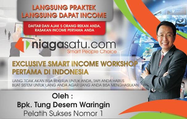 &#91;INFO&#93; Seminar Exclusive Smart Income Workshop Bersama Tum Desem Waringin