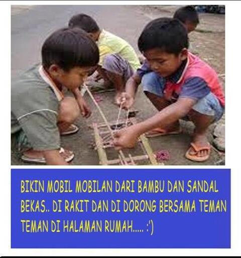 MASA KECIL YANG TAKTERLUPAKAN