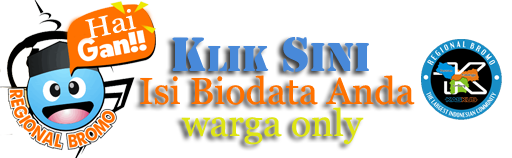 ►►►| Biodata Warga & Tamu Regional Bromo | Baca Aturan Pakai◄◄◄