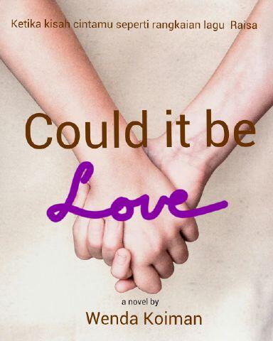 Could It Be (Love) - Another Masterpiece From Wenda Koiman