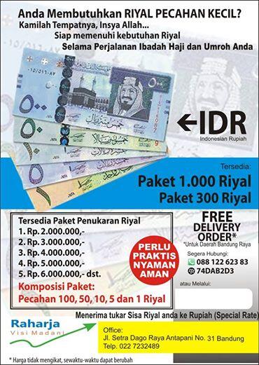 JUAL BELI ATAU JASA TUKAR MATA UANG ASING ARAB REAL RIYAL BANDUNG MONEY CHANGER
