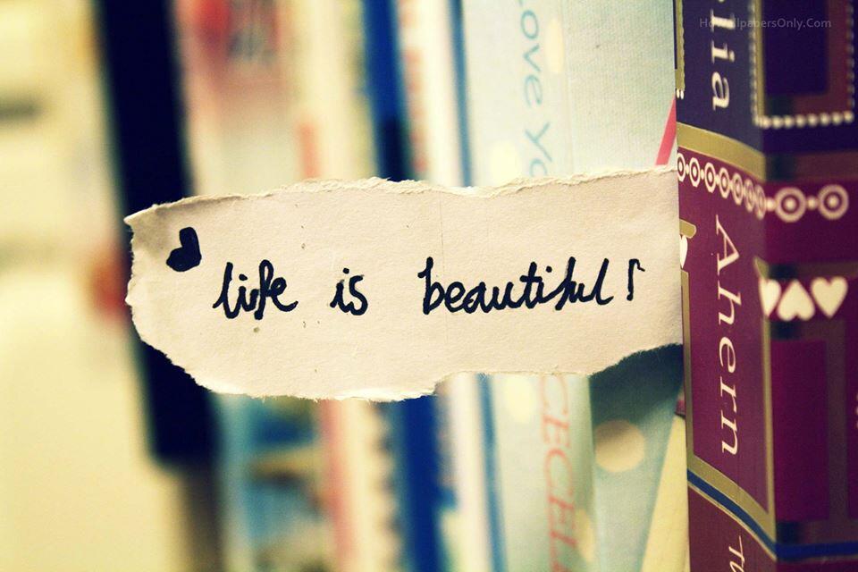 Life is Beautiful. Lakukan Cara ini.