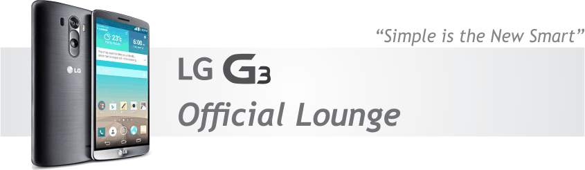 &#91;Official Lounge&#93; LG G3 - Simple is the New Smart