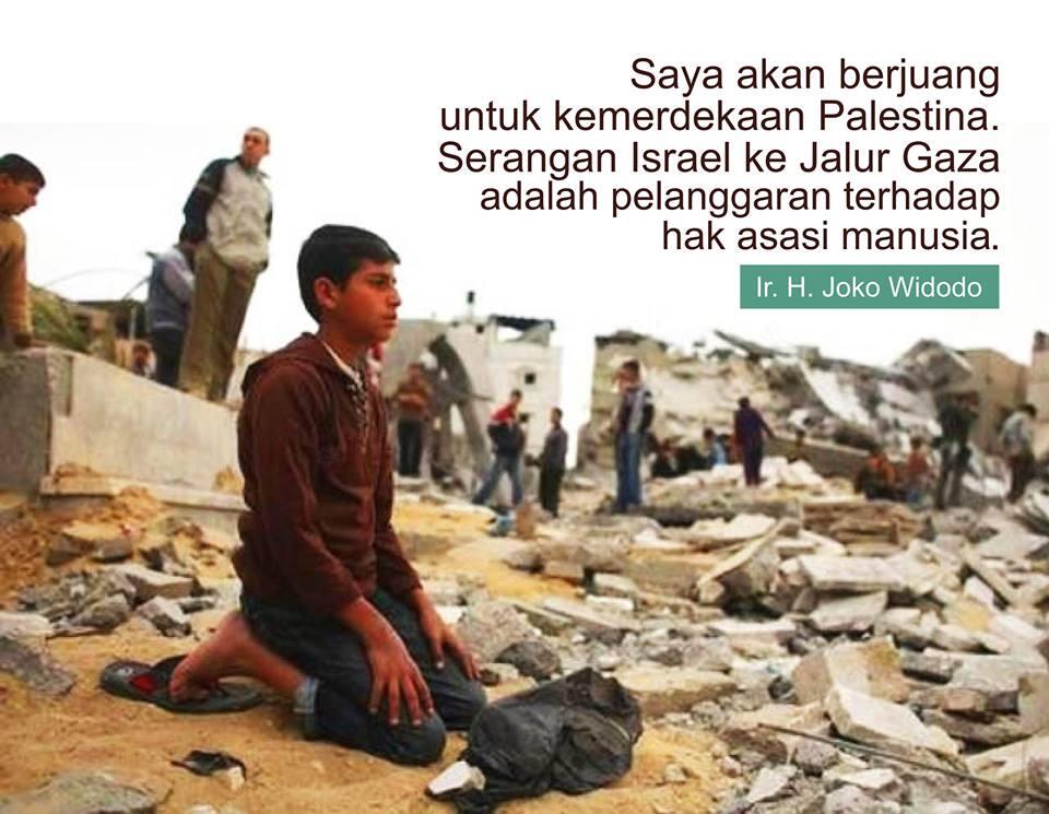 Mari kita Kawal Janji Jokowi merdekakan Palestina jika jadi Presiden RI