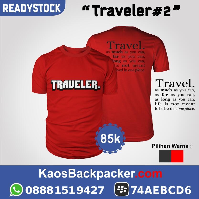 Kaos Backpacker / Travelling | Fresh & New Design