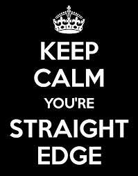 STRAIGHT EDGE