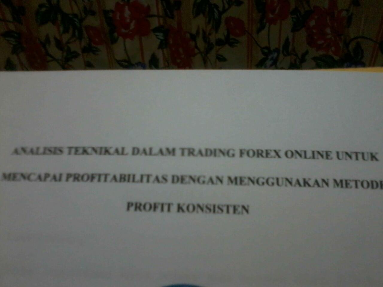 &#91;FOREX&#93; SKRIPSI ANALISIS TEKNIKAL PASTI 30% TIAP MASA 20 HARI KERJA